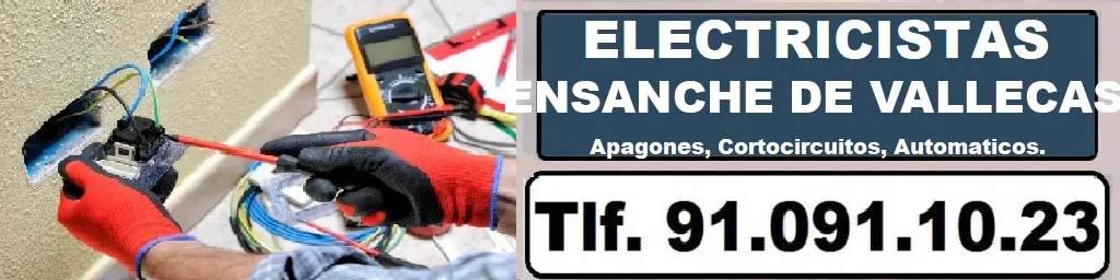 Electricistas Ensanche de Vallecas Madrid 24 horas